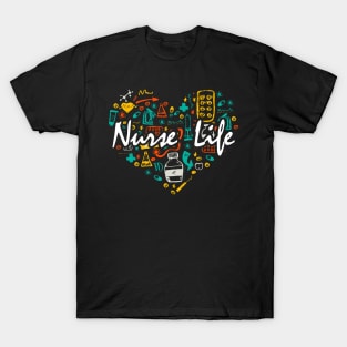 Nurse Life T-Shirt